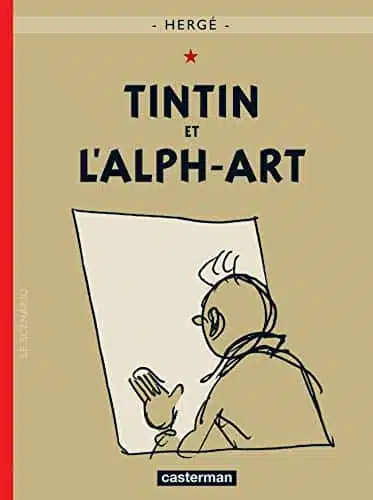 Coll. Tintin Tintin Et L'Alph-Art