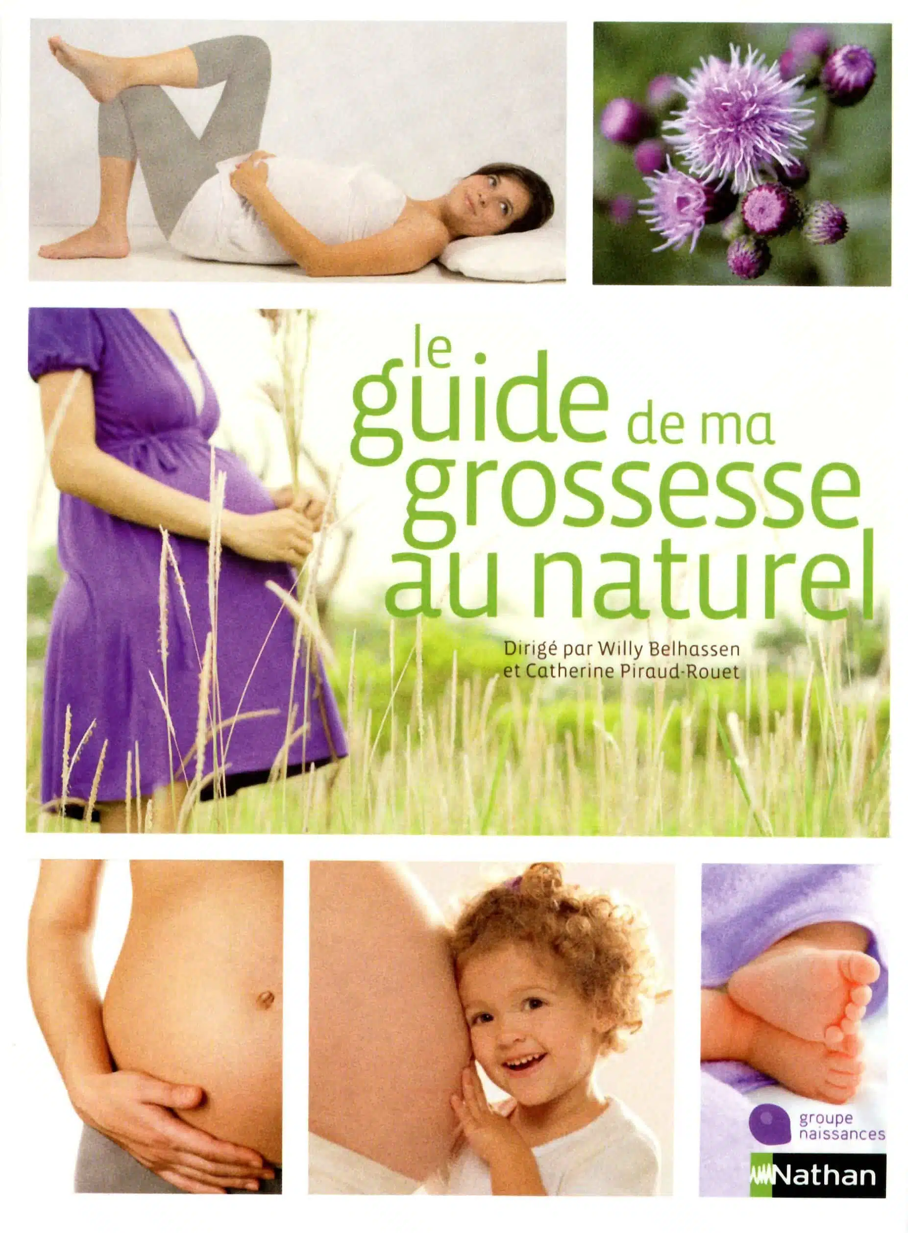 Le guide de ma grossesse au naturel