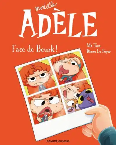 BD Mortelle Adèle, Tome 19: Face de Beurk !