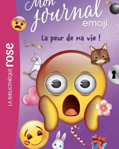 Emoji TM mon journal 02 - La peur de ma vie !