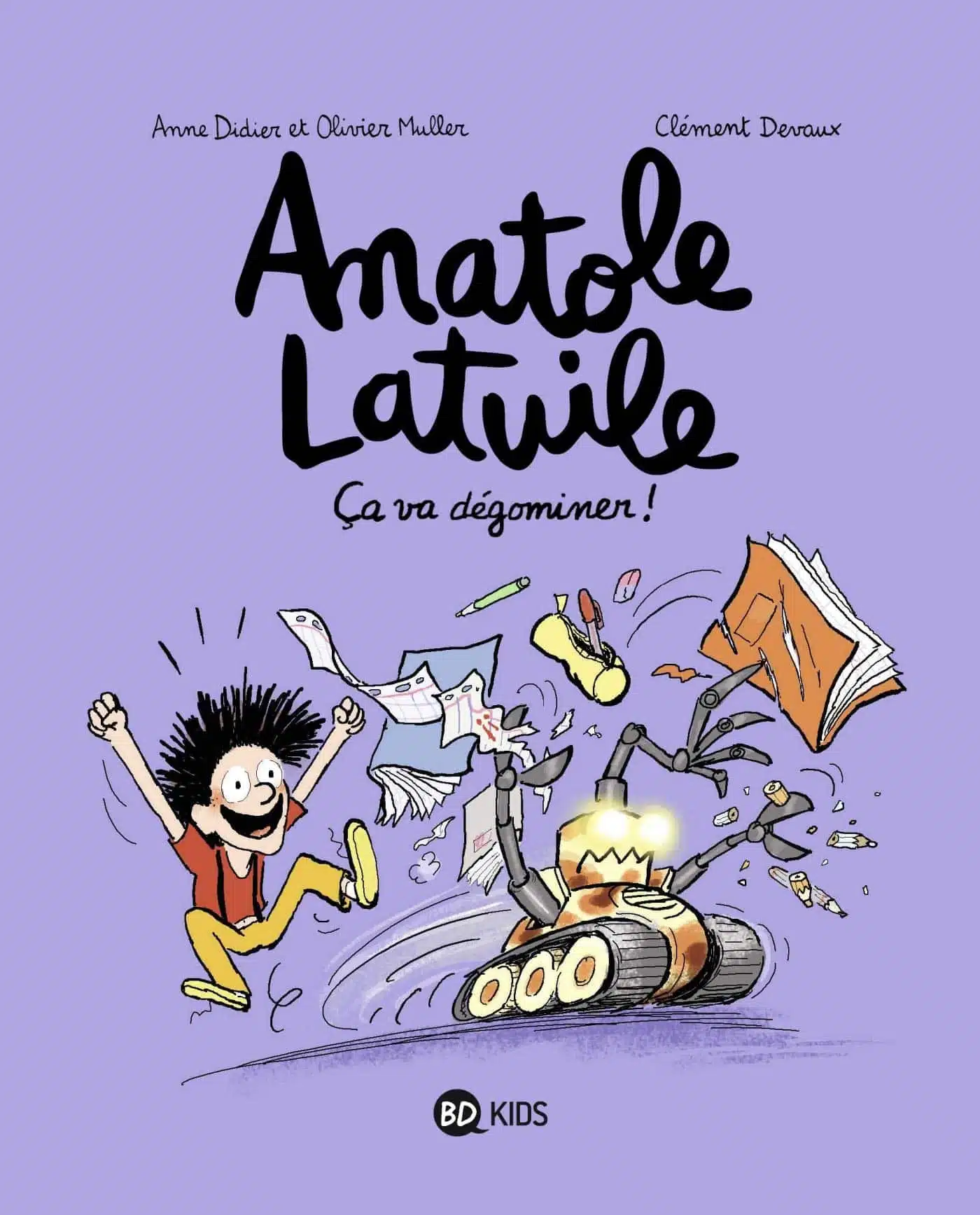 Anatole Latuile, Tome 07: Ça va dégominer !
