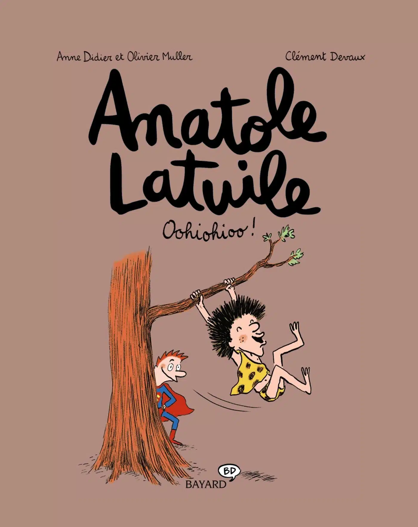 Anatole Latuile, Tome 02: Oohiohioo !