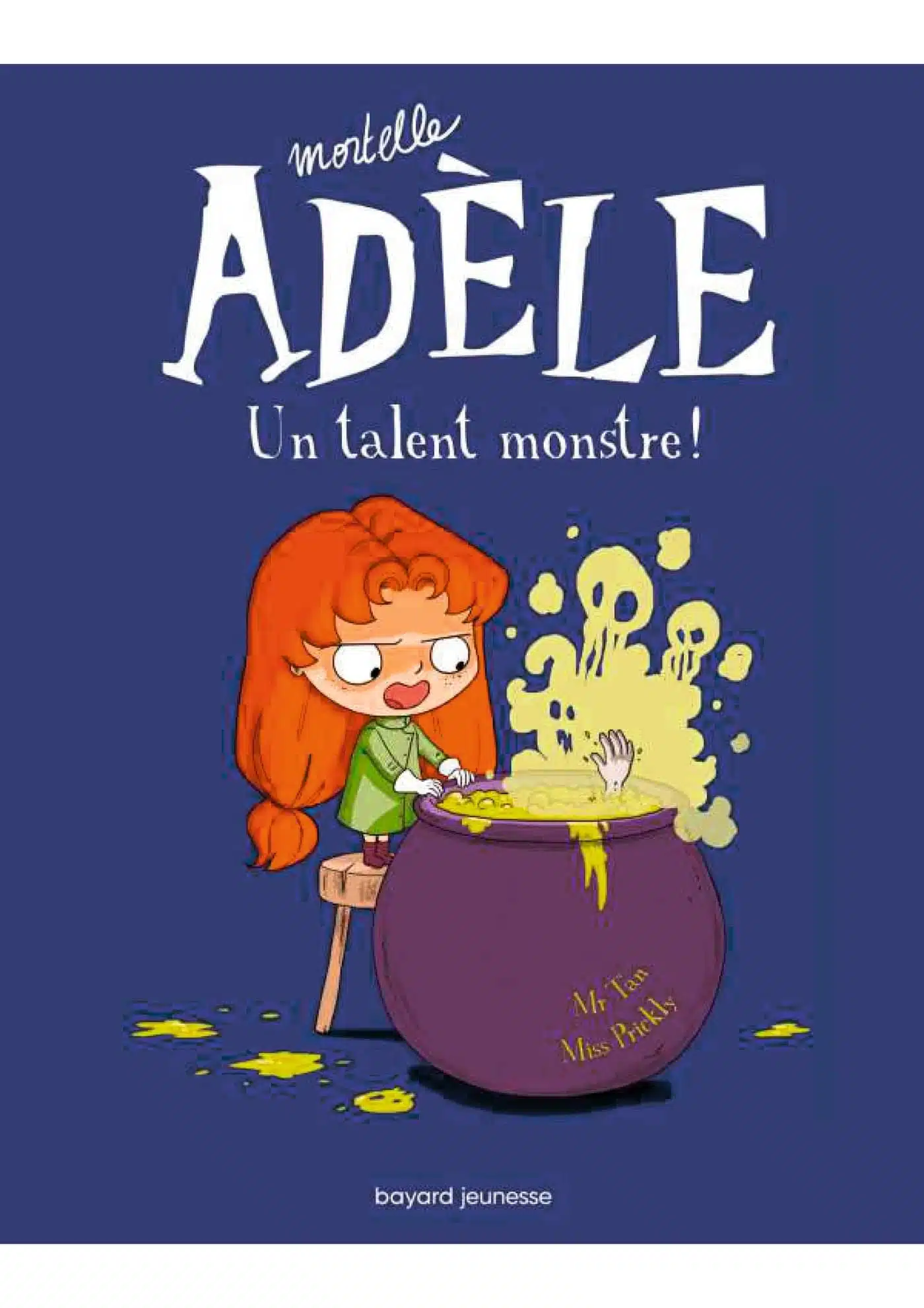 BD Mortelle Adèle, Tome 06: Un talent monstre !