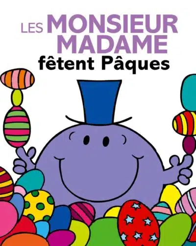 Les Monsieur Madame fêtent Pâques