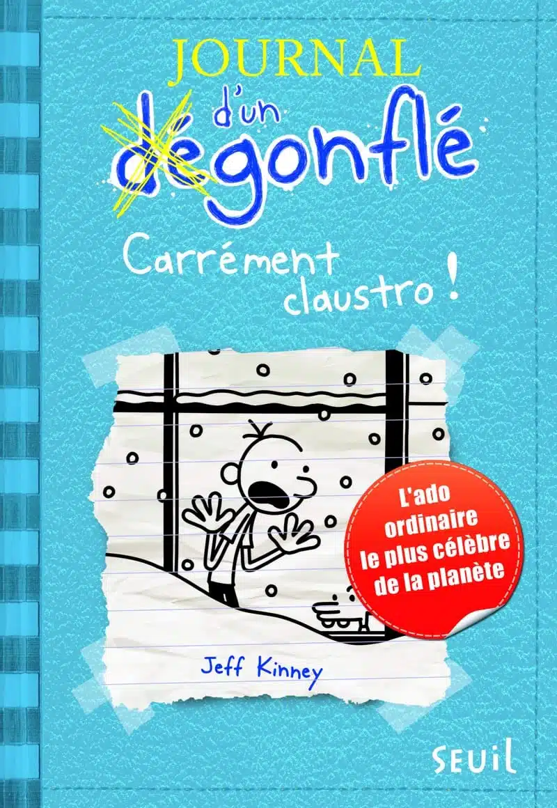 Journal d'un dégonflé - Tome 6 - Carrément Claustro: Journal d'un dégonflé, tome 6