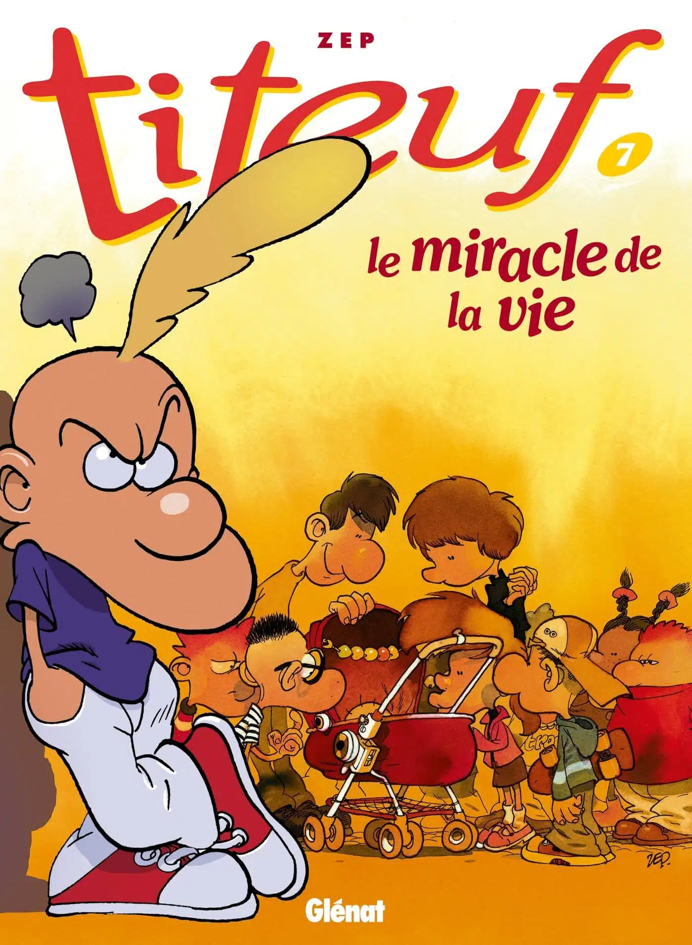 Titeuf tome 7. Le Miracle de la vie
