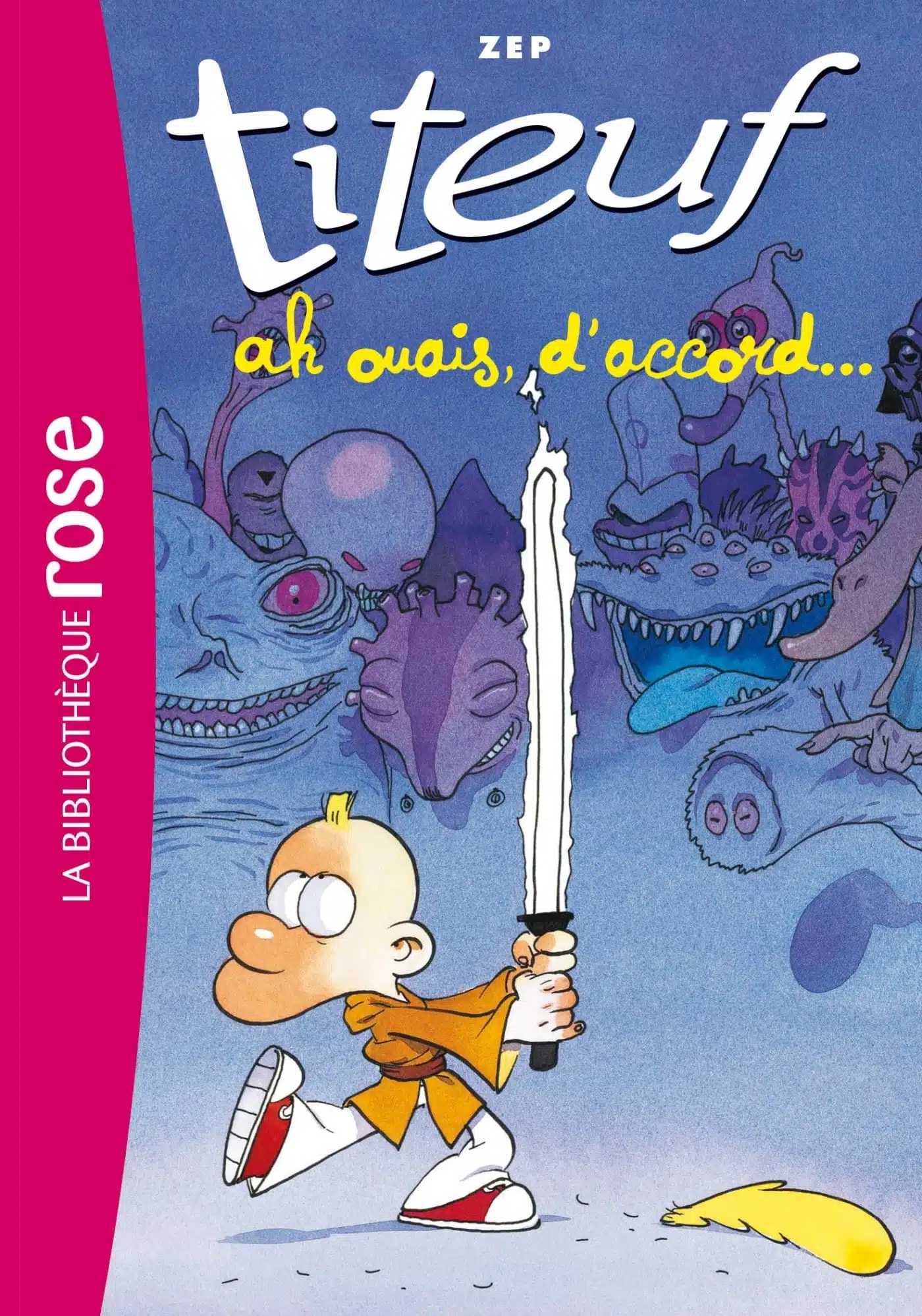 Titeuf 09 - Ah ouais, d'accord !
