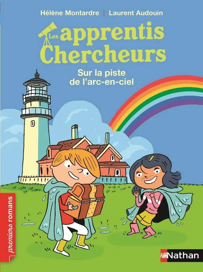 Les Apprentis chercheurs, sur la piste de l'arc-en-ciel - Roman Passion - De 7 à 11 ans