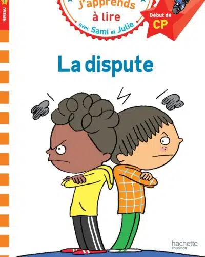 Sami et Julie CP Niveau 1 La dispute