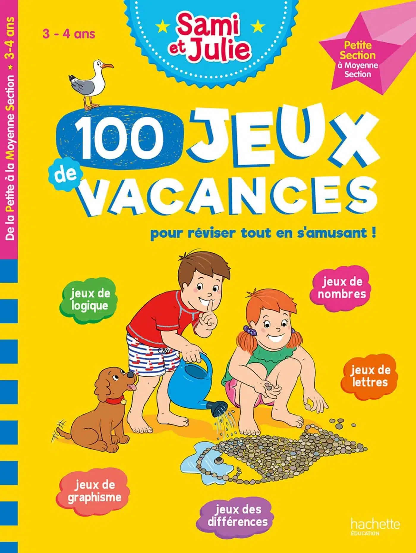 100 Jeux de vacances avec Sami et Julie de la PS à la MS (3-4 ans)