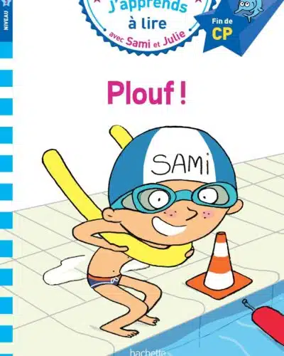 Sami et Julie CP Niveau 3 PLOUF !